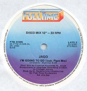 Jago : I'm Going To Go (Disco Mix) (12")