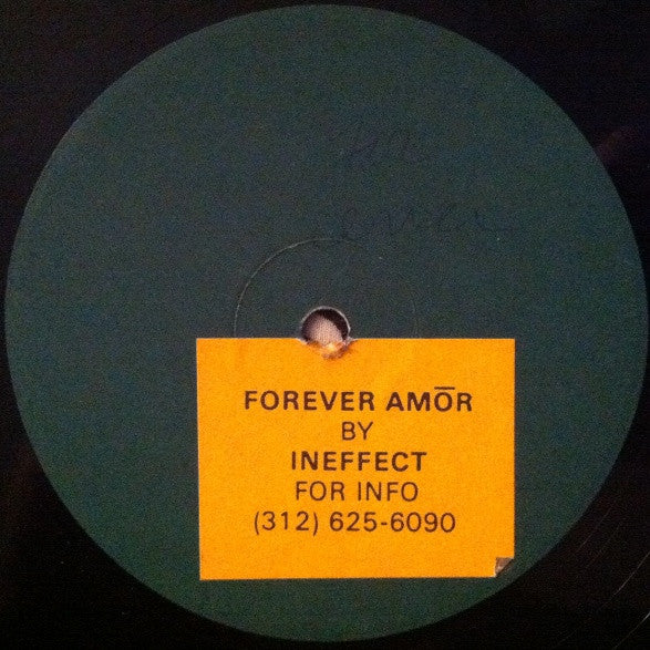 Ineffect (3) : Forever Amor (12", Promo)