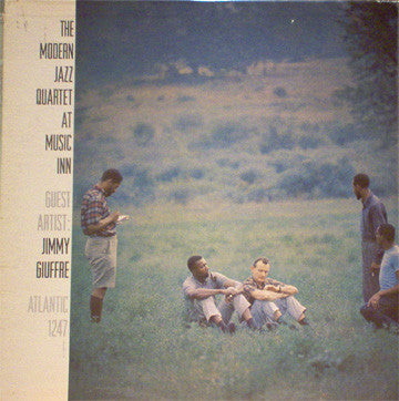 The Modern Jazz Quartet Guest Artist: Jimmy Giuffre : The Modern Jazz Quartet At Music Inn (LP, Album, Mono)