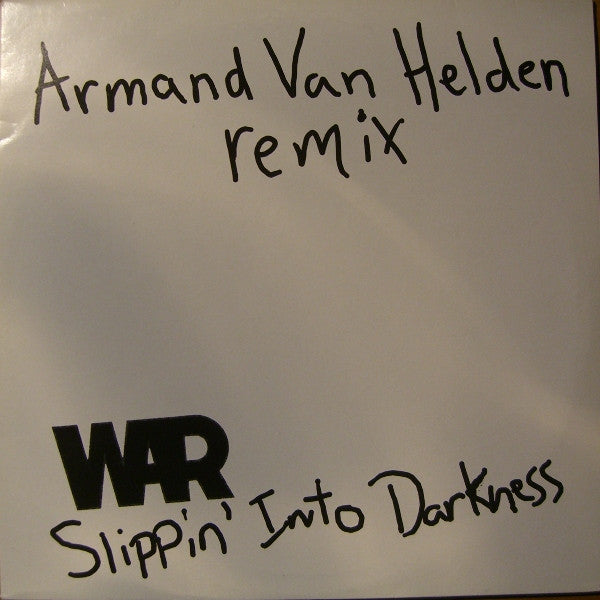War : Slippin' Into Darkness (Armand Van Helden Remix) (12")