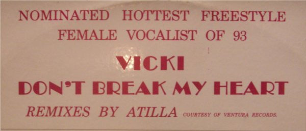 Vicki (11) : Don't Break My Heart (12")