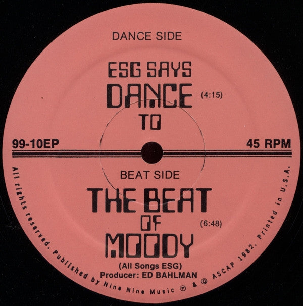 ESG : ESG Says Dance To The Beat Of Moody (12", EP, Pin)