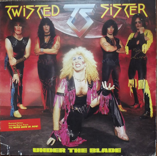 Twisted Sister : Under The Blade (LP, Album, RE, Rem)