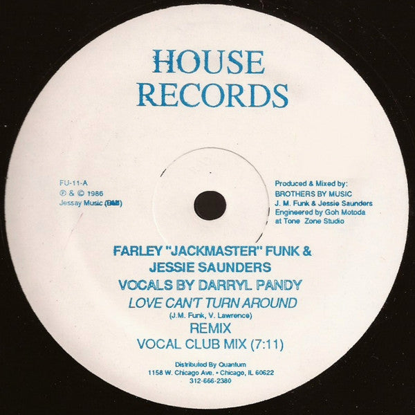 Farley "Jackmaster" Funk & Jessie Saunders* : Love Can't Turn Around (Remix) (12")