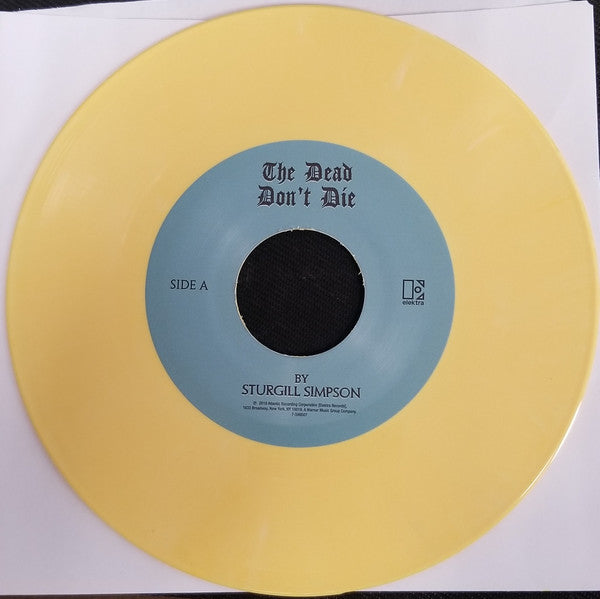 Sturgill Simpson : The Dead Don't Die (7", Single, Yel)