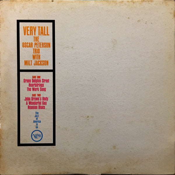 Oscar Peterson Trio* With Milt Jackson : Very Tall (LP, Album, Mono, MGM)