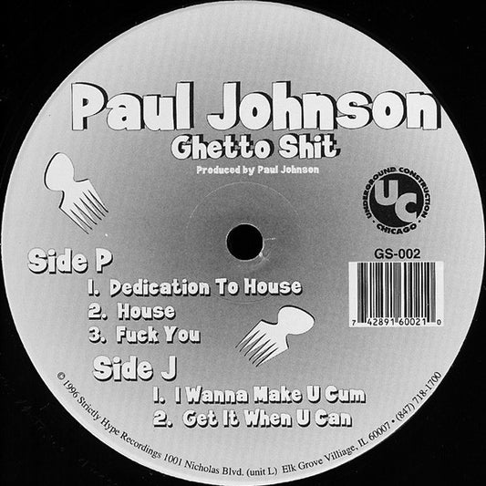 Paul Johnson : Ghetto Shit (12")