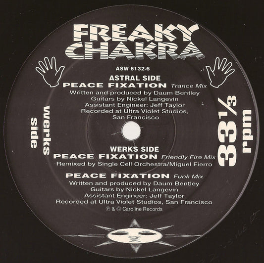 Freaky Chakra : Peace Fixation (12")