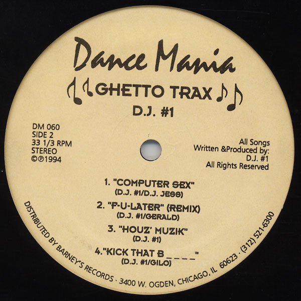 DJ #1 : Ghetto Trax (12")