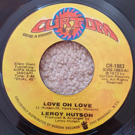 Leroy Hutson : Love Oh Love / I'm In Love With You Girl (7", Single, Styrene, Mon)