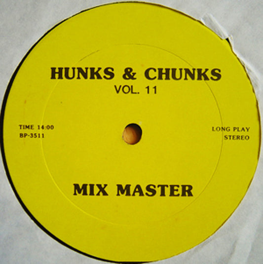 Various : Hunks & Chunks Vol. 11 (12", Mixed, Unofficial)