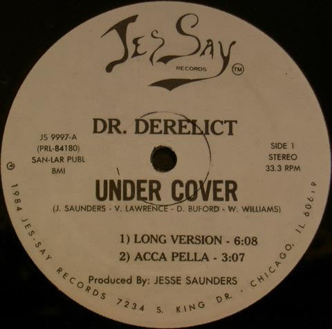 Dr. Derelict* : Under Cover (12")