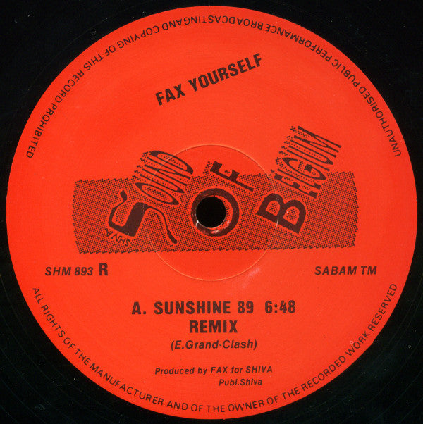 Fax Yourself : Sunshine 89 (Remix) (12")