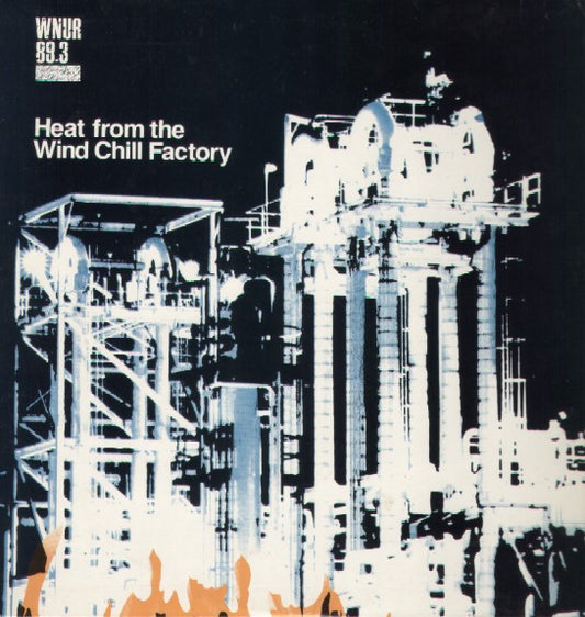 Various : Heat From The Wind Chill Factory (LP, Comp)