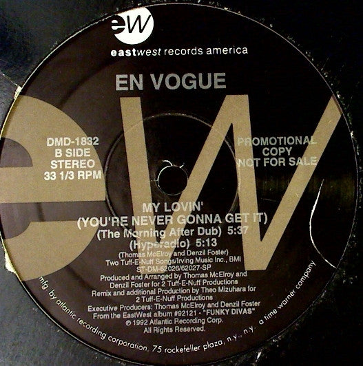 En Vogue : My Lovin' (You're Never Gonna Get It) (Hot New Mixes!) (12", Promo)