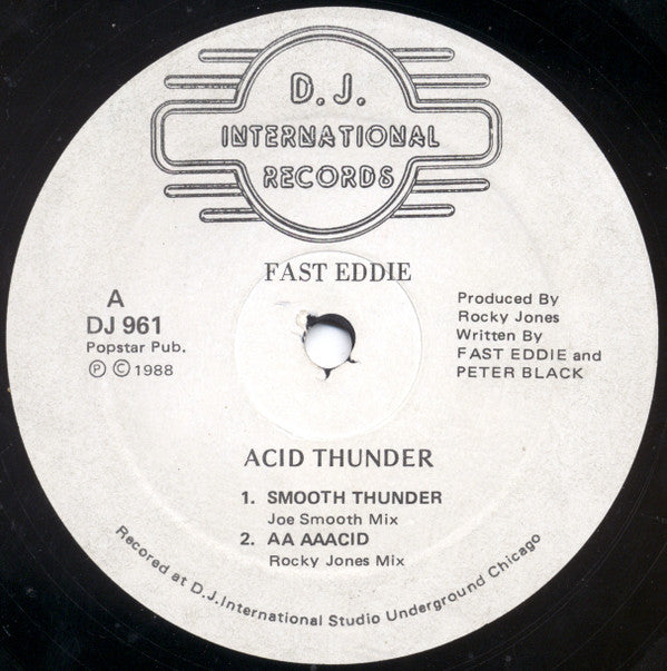 Fast Eddie* : Acid Thunder (12")