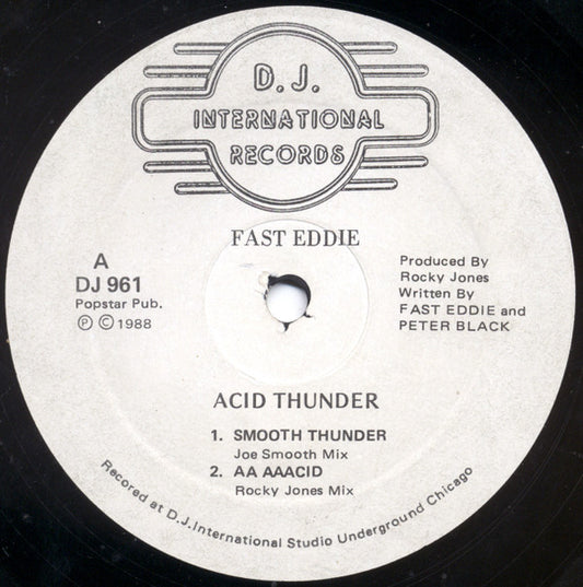 Fast Eddie* : Acid Thunder (12")
