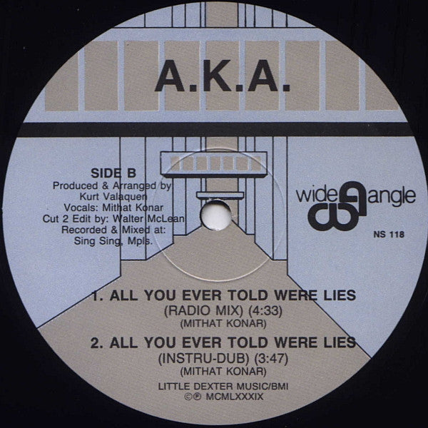 A.K.A. (2) : All You Ever Told Were Lies (12")