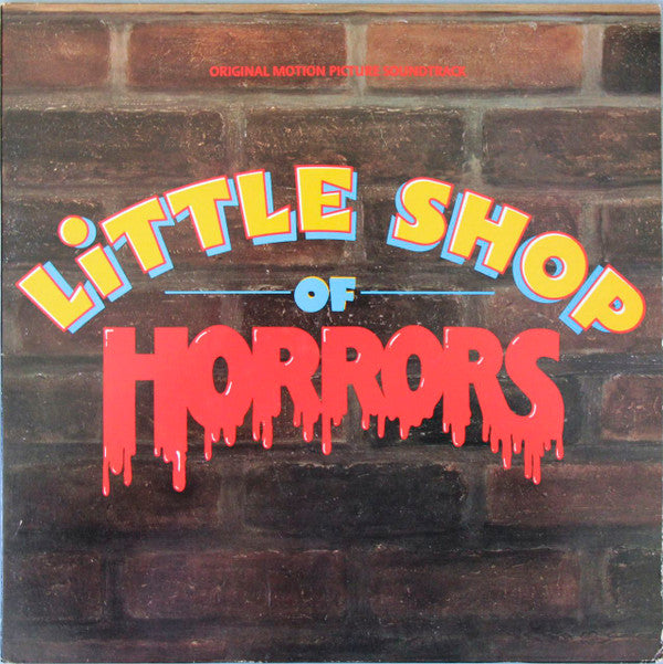 Howard Ashman And Alan Menken : Little Shop Of Horrors (LP, Album, Spe)