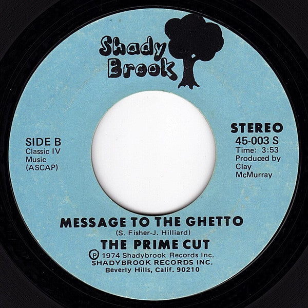 Prime Cut : Hey Pearl / Message To The Ghetto (7", Single, Styrene)