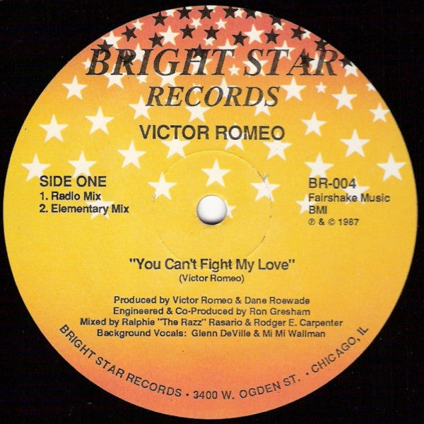 Victor Romeo : You Can't Fight My Love (12")