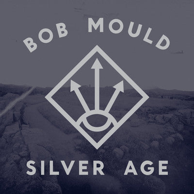 Bob Mould : Silver Age (LP, Album)
