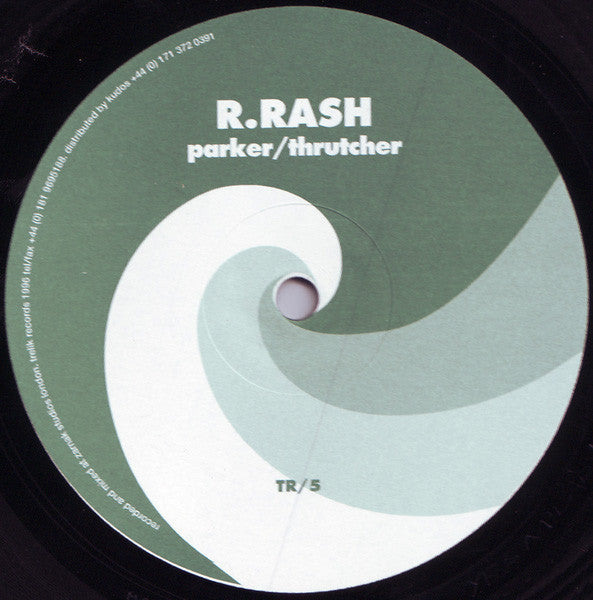 R.Rash* : Smoking Jakkit (12")