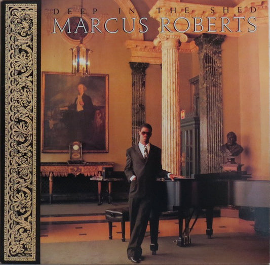 Marcus Roberts : Deep In The Shed (LP, Album)