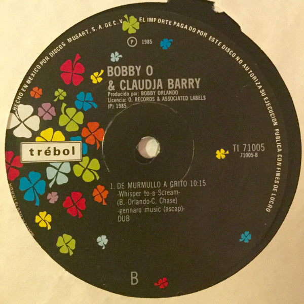 Bobby O* & Claudja Barry : Whisper To A Scream (De Murmullo A Grito) (12")