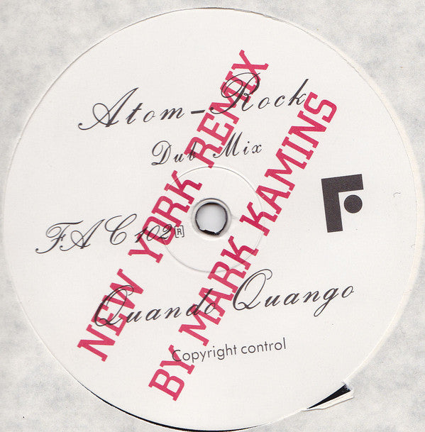 Quando Quango : Atom Rock (New York Remix) (12", Single)