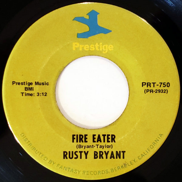 Rusty Bryant : Fire Eater / The Hooker (7", Single)