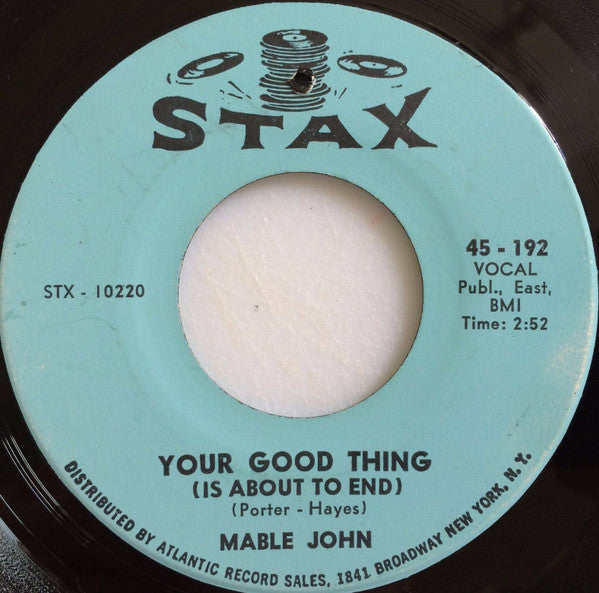 Mable John : Your Good Thing (Is About To End) (7", Single)