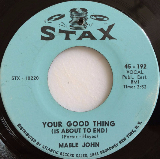 Mable John : Your Good Thing (Is About To End) (7", Single)