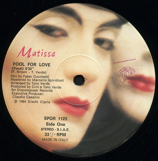 Matisse (2) : Fool For Love (12")