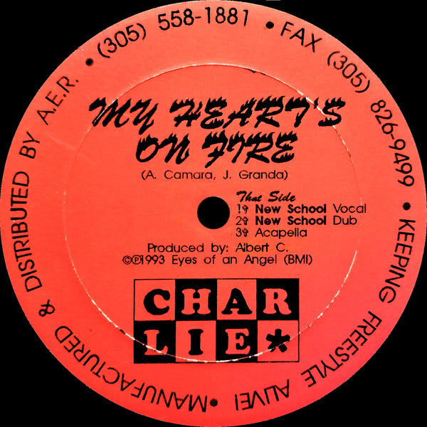 Charlie (22) : My Heart's On Fire (12")