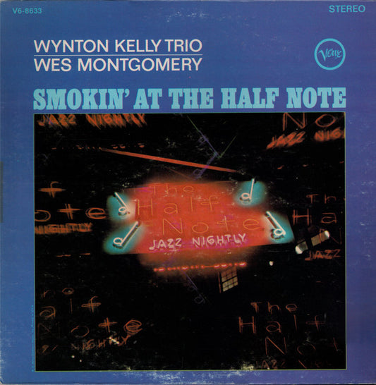 Wynton Kelly Trio / Wes Montgomery : Smokin' At The Half Note (LP, Album, Gat)