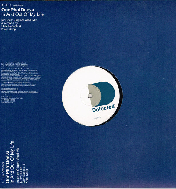 ATFC Presents OnePhatDeeva : In And Out Of My Life (12", Single)